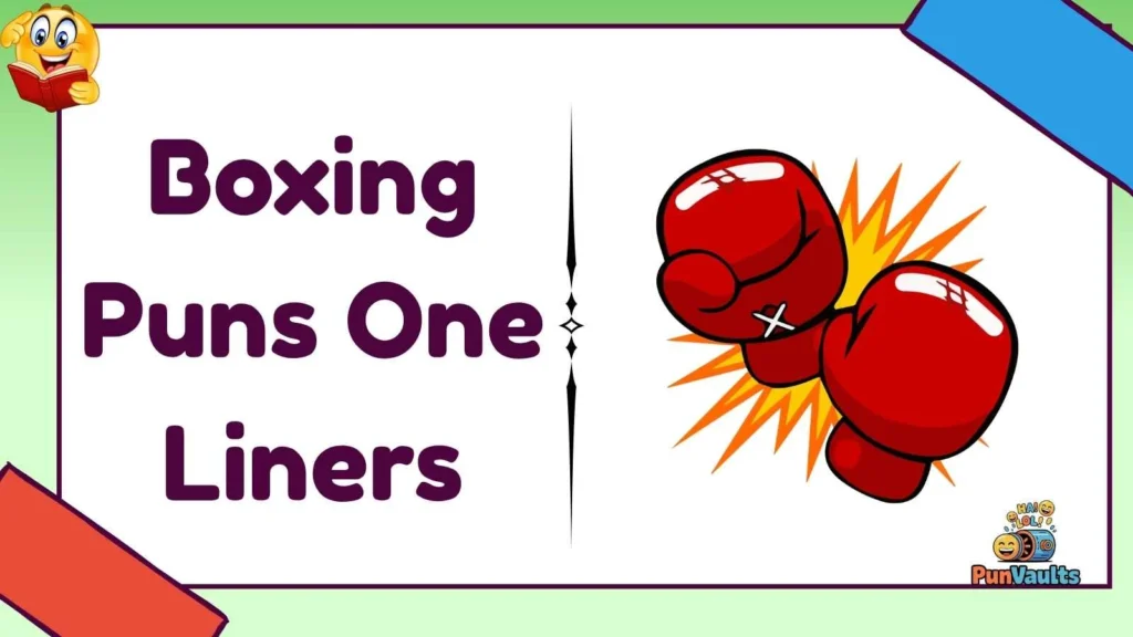 Boxing Puns One Liners