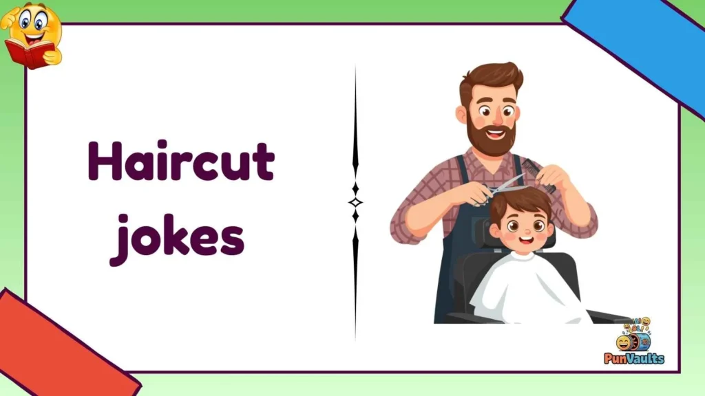 haircut jokes