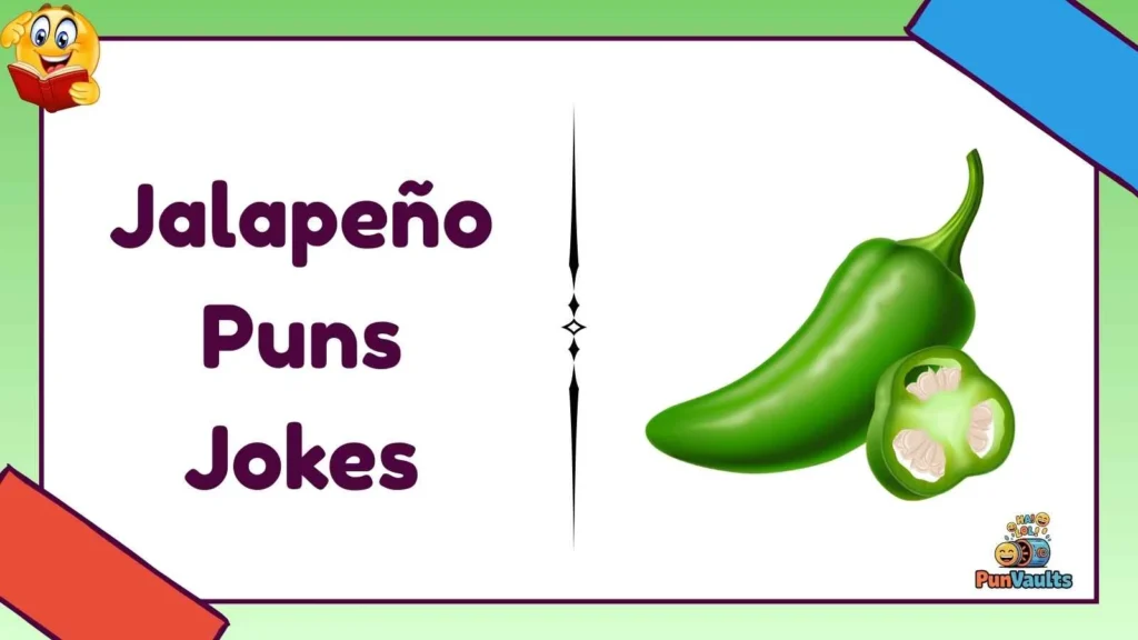 Jalapeño Puns Jokes