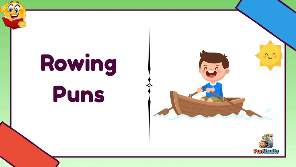 Rowing Puns