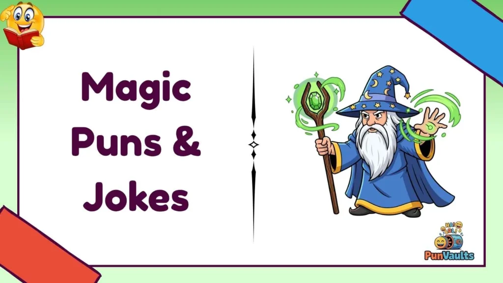 Magic Puns & Jokes