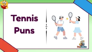 Tennis Puns
