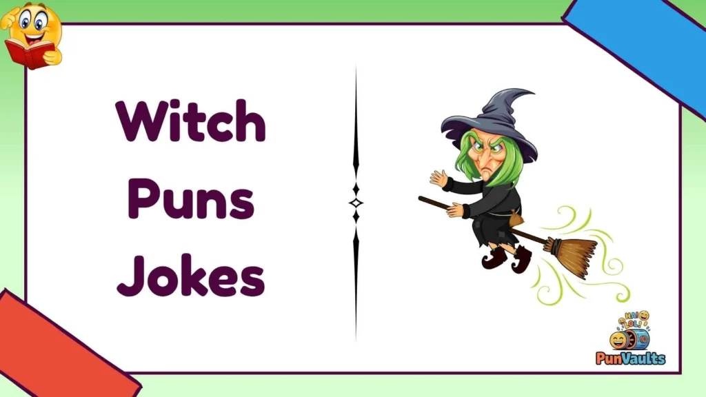 Witch Puns Jokes
