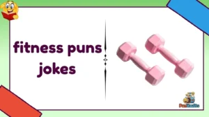 fitness puns jokes