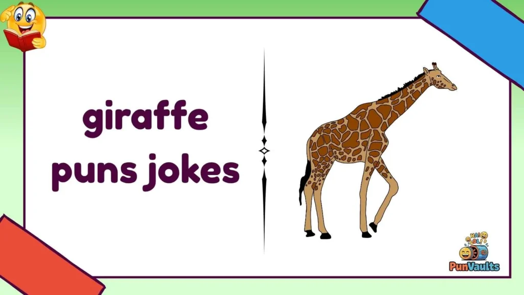 giraffe puns jokes