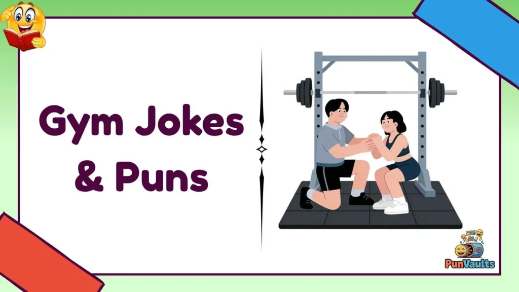 gym puns and jokes