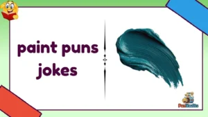 paint puns jokes