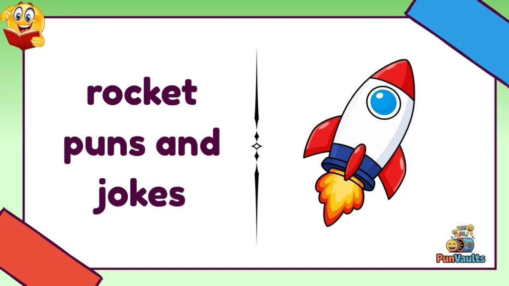 rocket puns and jokes