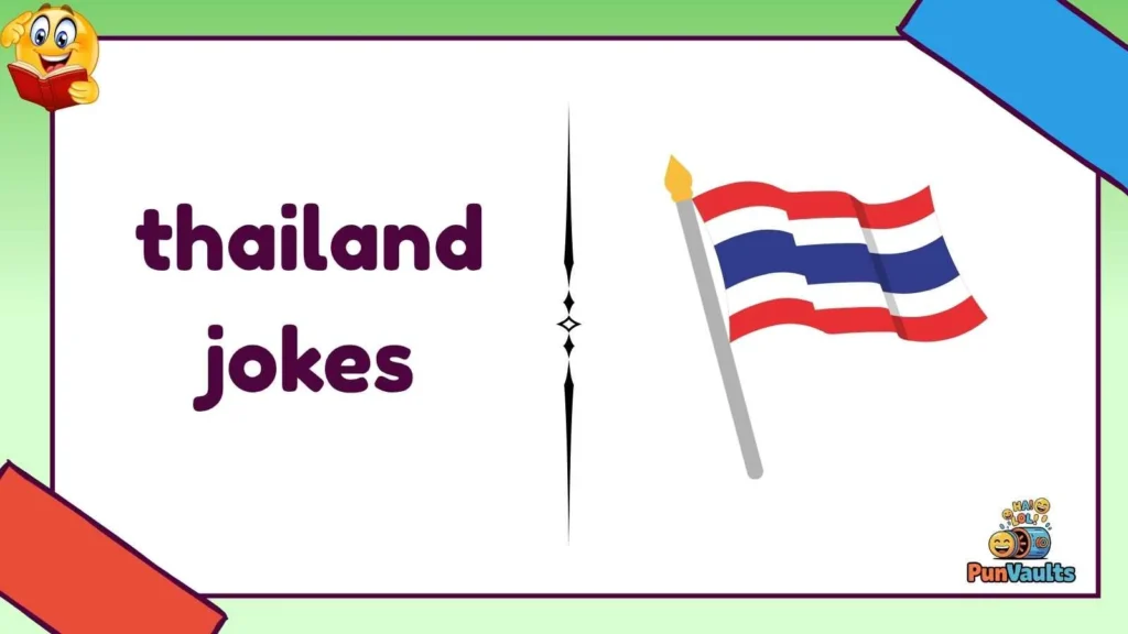 thailand jokes