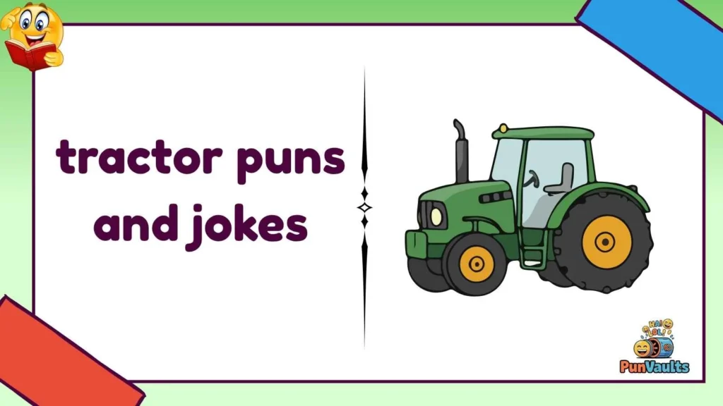 tractor puns and jokes