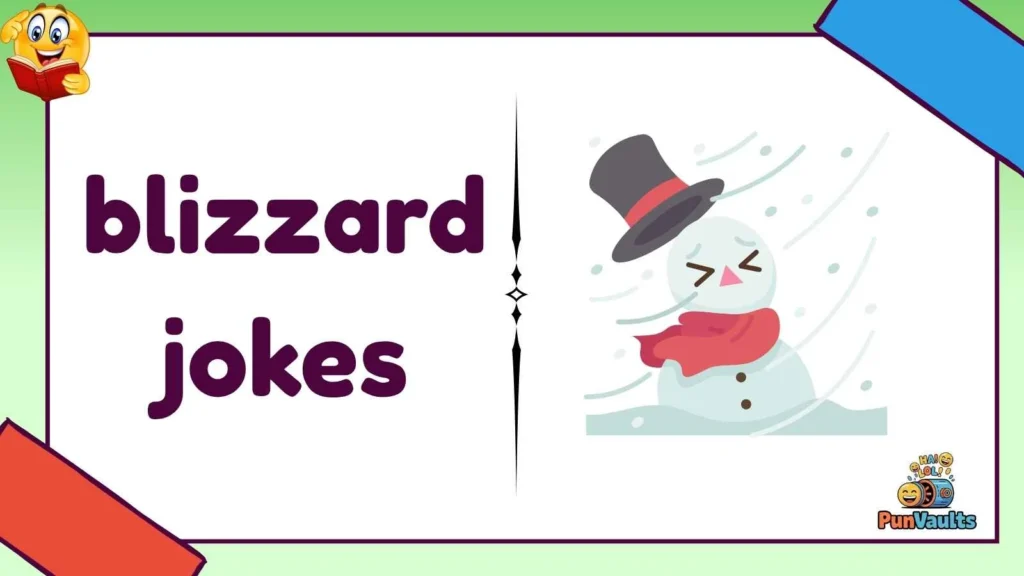 blizzard jokes