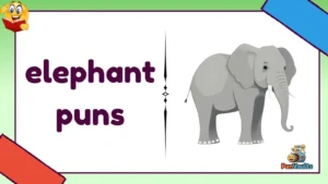elephant puns