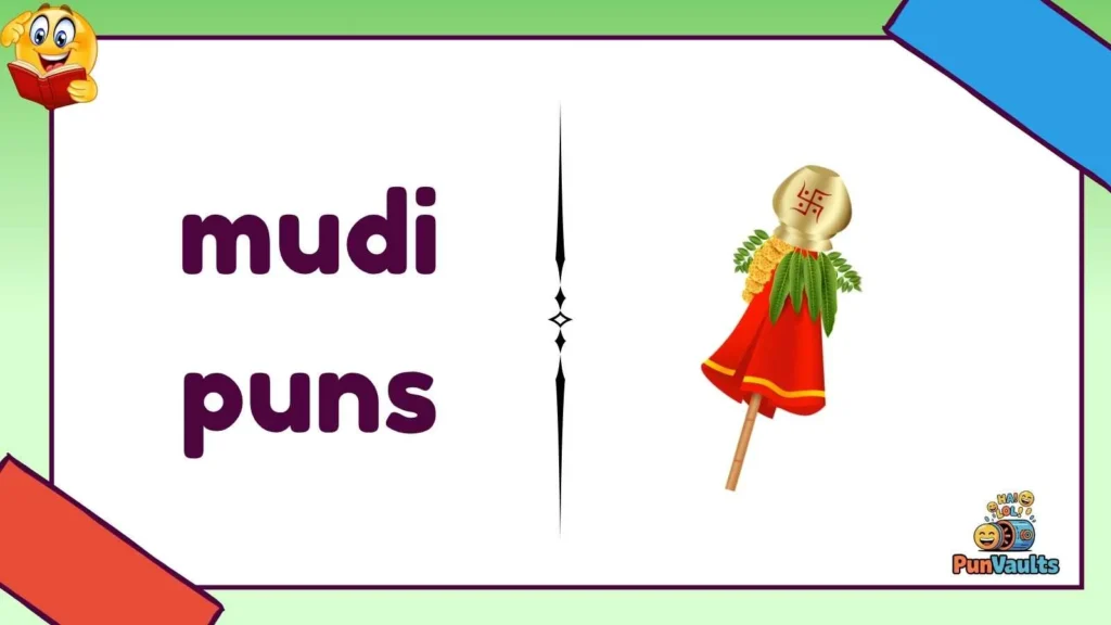 mudi puns