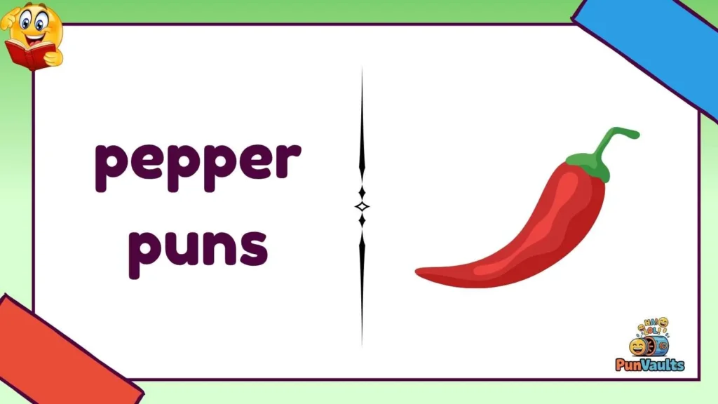 pepper puns