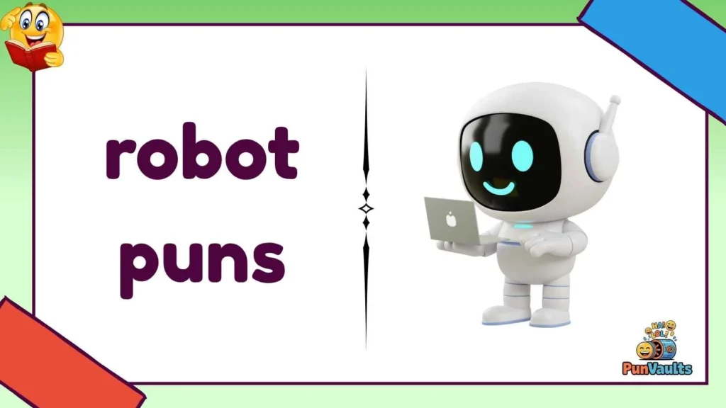 robot puns