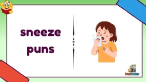 sneeze puns