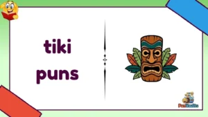 tiki puns