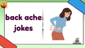 back ache jokes