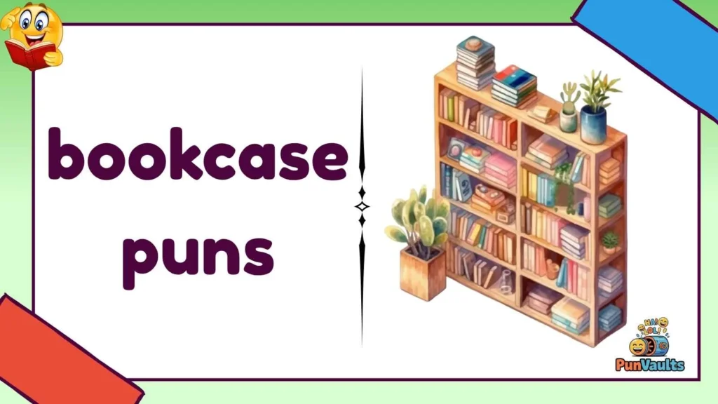 bookcase puns