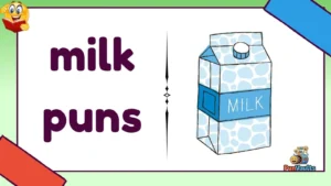 milk puns