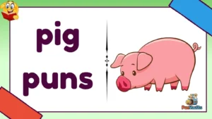 pig puns