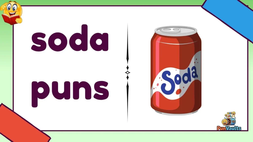 soda puns