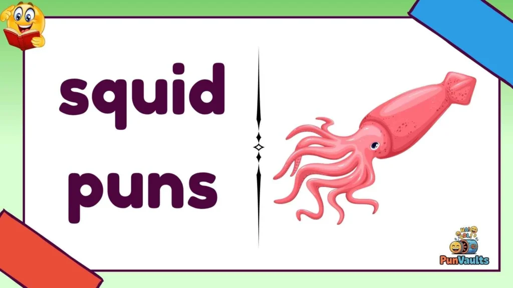 squid puns